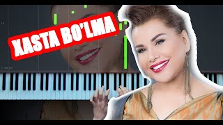 Yulduz Usmonova - Xasta bo’lma - Piano