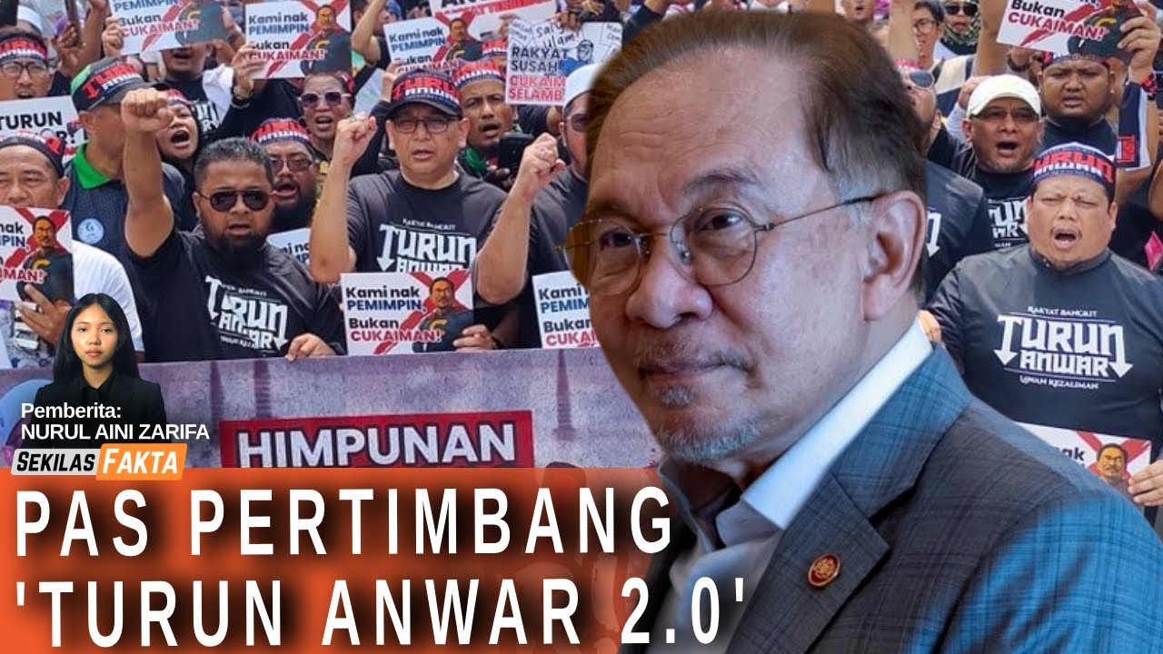 PAS ancam Turun Anwar 2.0, 'Tanya soalan cerdik!', Hamzah tunggu 'baton' Muhyiddin I SEKILAS FAKTA