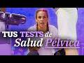 Si Fallas en Estos 3 TEST… Tu Suelo Pélvico Necesita Ayuda