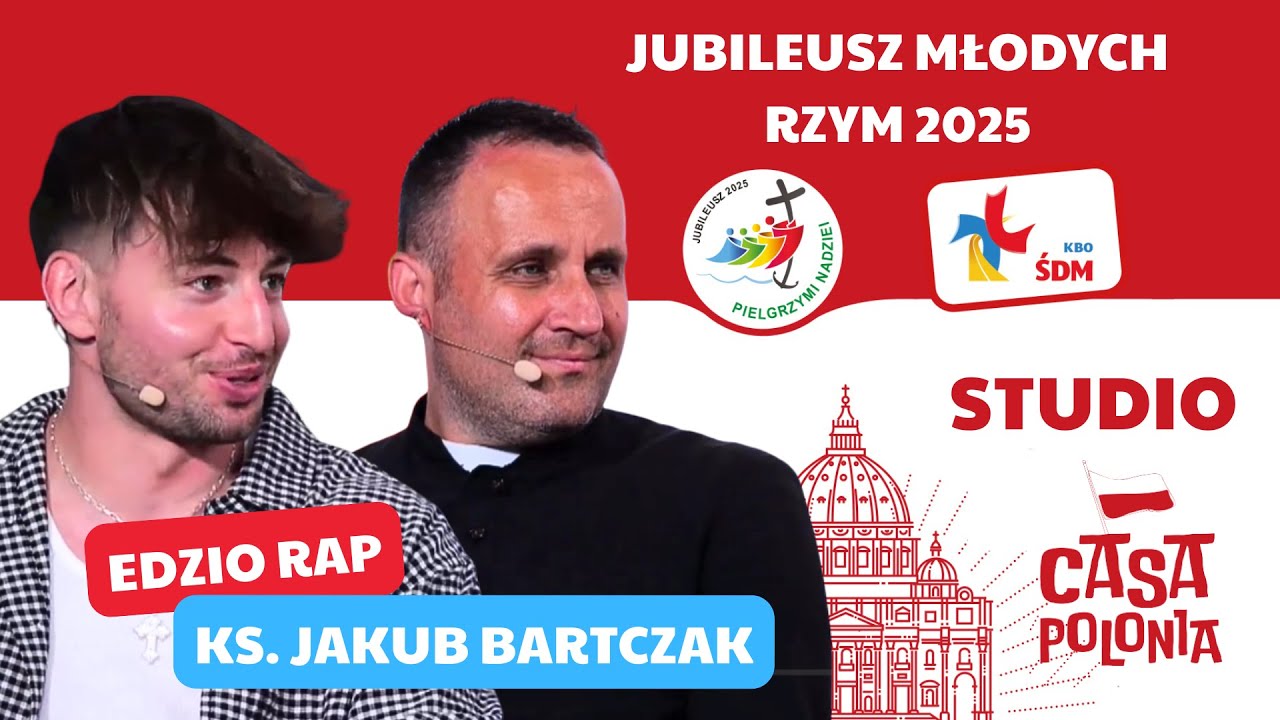 EDZIORAP i KS. KUBA BARTCZAK w studio Casa Polonia [Jubileusz Młodych 2025]