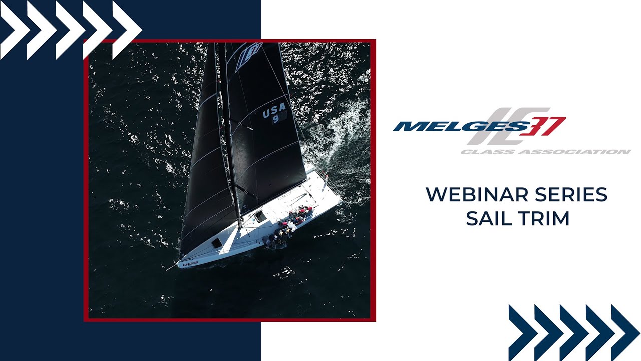Melges IC37 Webinar: Sail Trim
