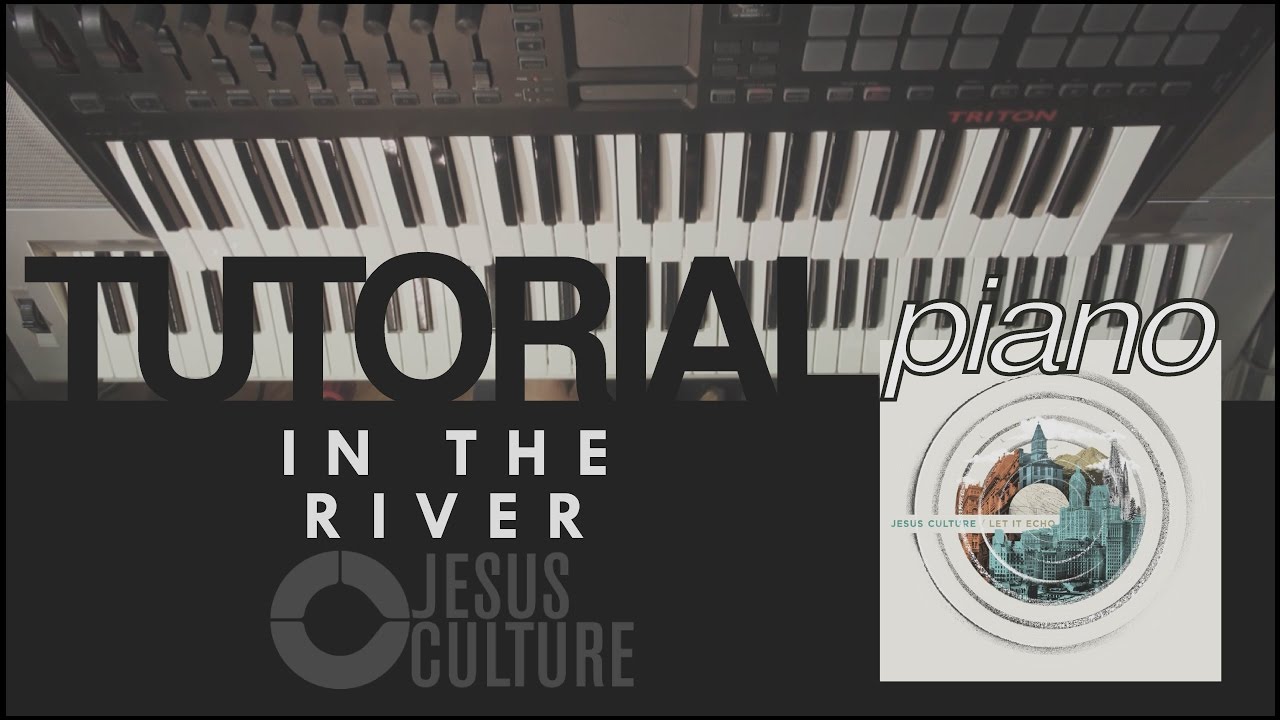 In The River En El Rio Cover Jesus Culture Rhemacreativa Com Youtube