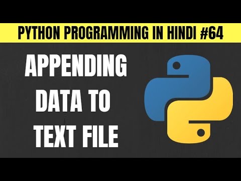 Python Appending Data to Text File in Hindi - Tutorial #64 - YouTube