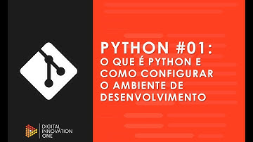 Python #01: O que é Python e como configurar o ambiente de desenvolvimento