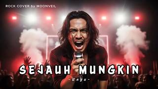Sejauh Mungkin  Ungu  Rock Cover By Moonveil