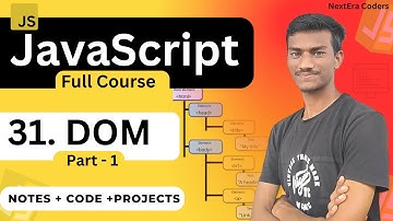JavaScript DOM Explained Part 1 🔥| DOM Manipulation | Access HTML Elements & DOM Tree Structure.