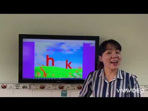 HD-Làm quen nhóm chữ H-K Lớp Lá (5-6 tuổi) MNAD