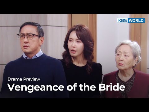 (Preview) Vengeance of the <strong>Bride</strong> : EP55 | KBS WORLD TV