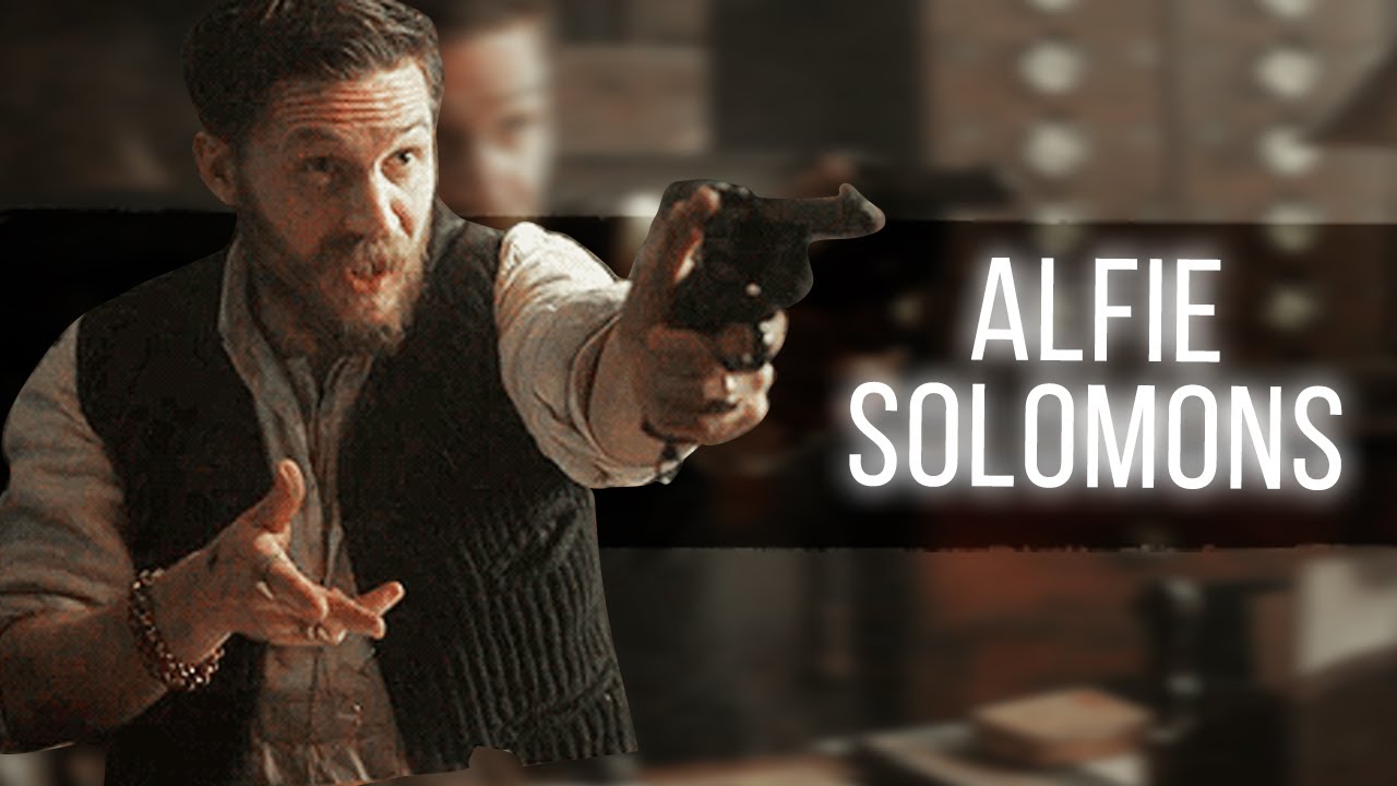Alfie Solomons | Peaky Blinders | Edit - YouTube