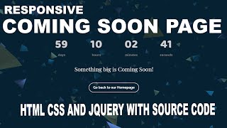 Responsive Coming Soon Page || With HTML CSS & jQuery. Bangla Tutorial 2021