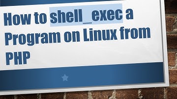 How to shell_exec a Program on Linux from PHP
