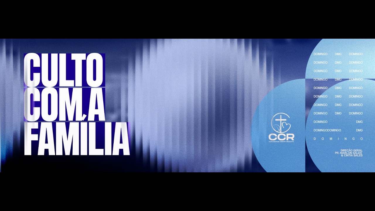 CULTO DA FAMÍLIA - 01/03/2026
