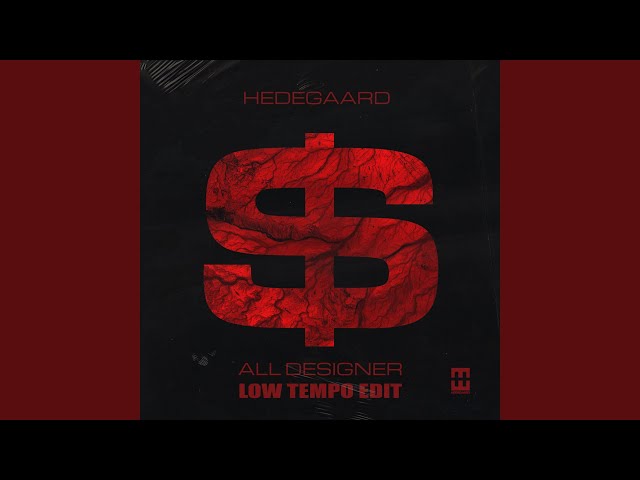 All Designer (Low Tempo Edit)