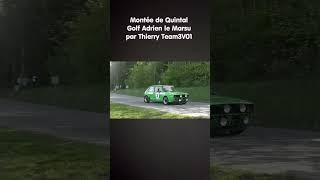 Montée de Quintal Golf Adrien le Marsu #rally