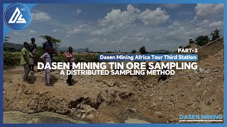 The Third Stop Of Dasen Minings African Trip, Tin Ore Exploration Site.
