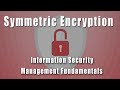 Master Symmetric Encryption in Information Security 🔐 | Complete Fundamentals Course