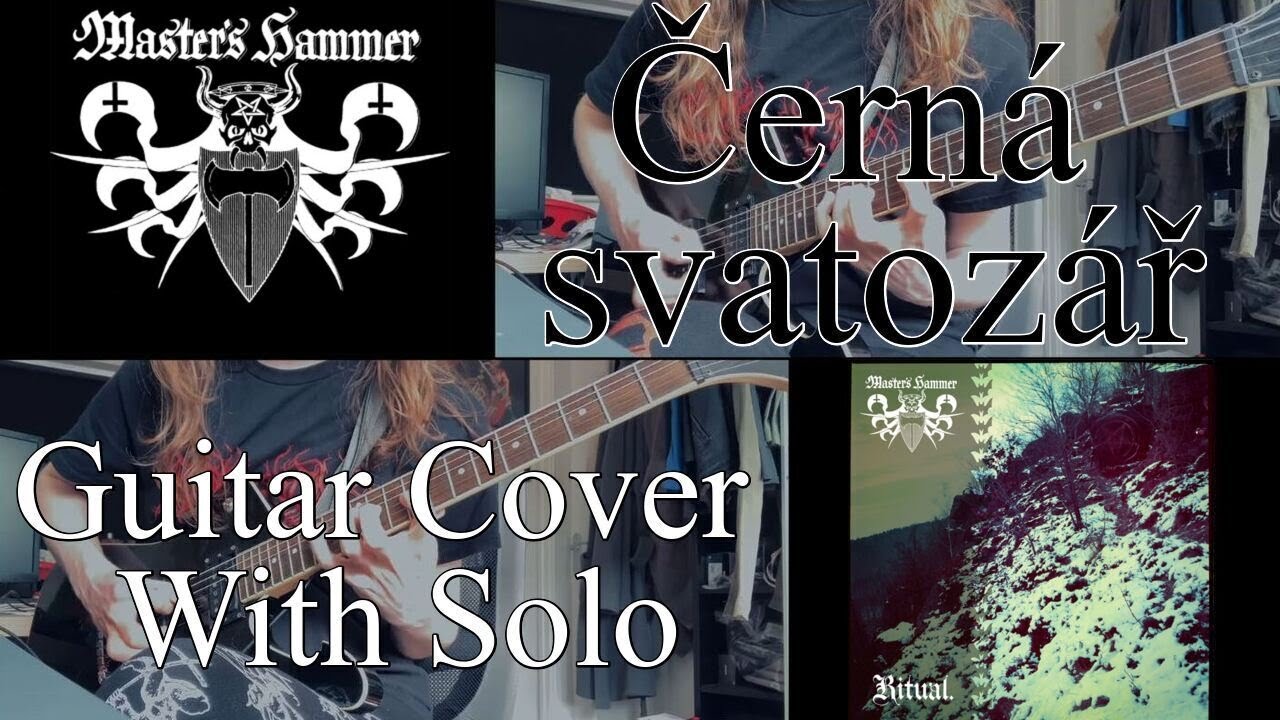 MASTER'S HAMMER - Cerna Svatozar - Guitar Cover