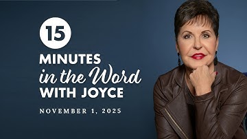 Thinking Your Way Out of Bondage - Pt 1 | 15 Minutes in the Word with Joyce Meyer