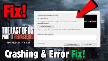 How to fix the last of us 2 pc crashing On PC