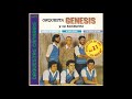 Orquesta Génesis y su bandurria - Canarias mi Canarias.