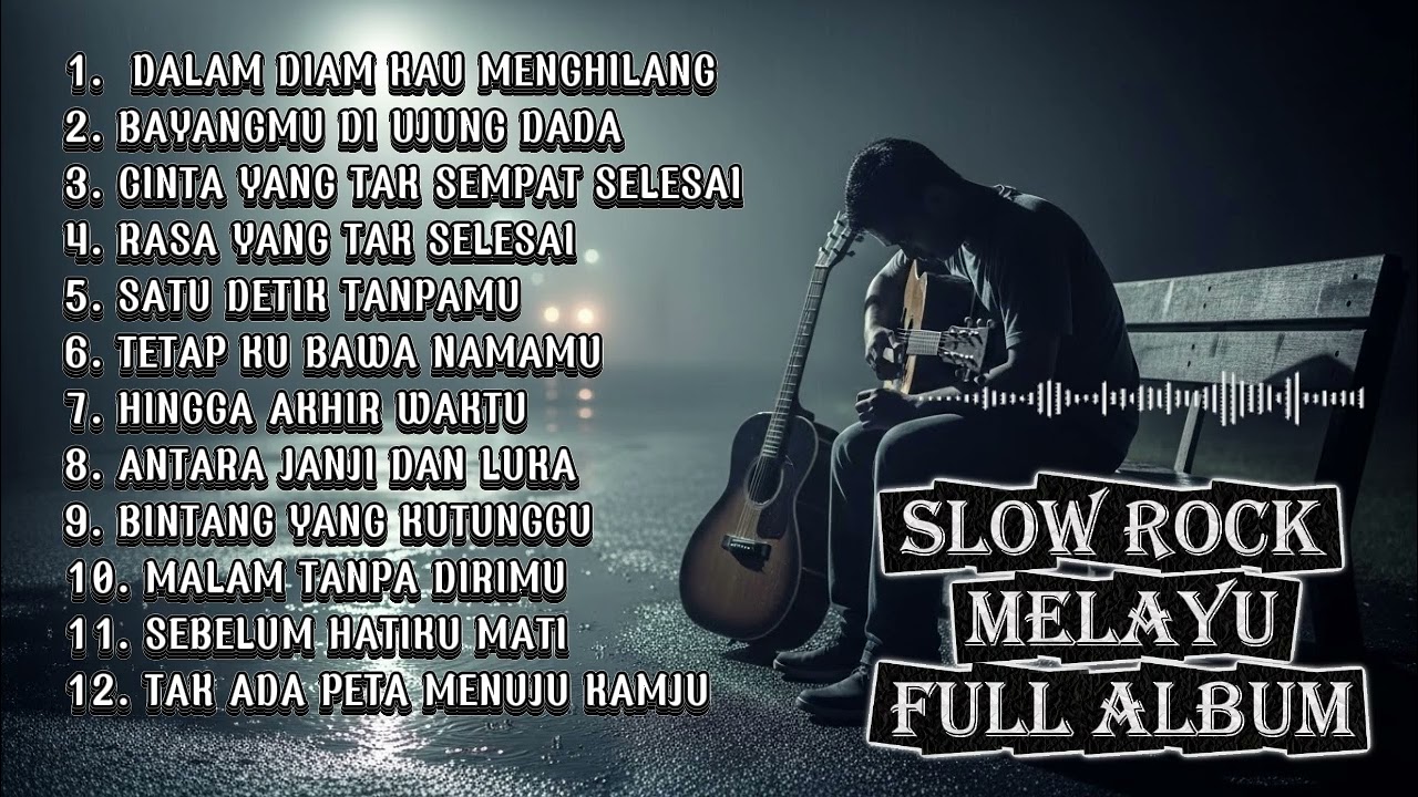 FULL ALBUM MELAYU PALING ENAK DI DENGAR🎵|LAGU HITS TERPOPULER /Pop Melayu/Slow Rock
