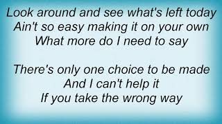 Texas - One Choice Lyrics