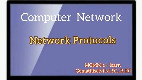 Network Protocols and Types of protocols in Computer network... tamil
