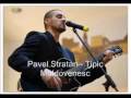 PAVEL STRATAN - TIPIC MOLDOVENESC (2009)- Cea mai tare melodie