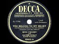 1945 HITS ARCHIVE You Belong To My Heart Bing Crosby Xavier Cugat Orch mp3