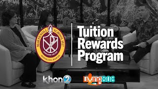 Maryknoll Debuts the Tuition Rewards Program &amp; Application Deadlines (Living808/KHON2)