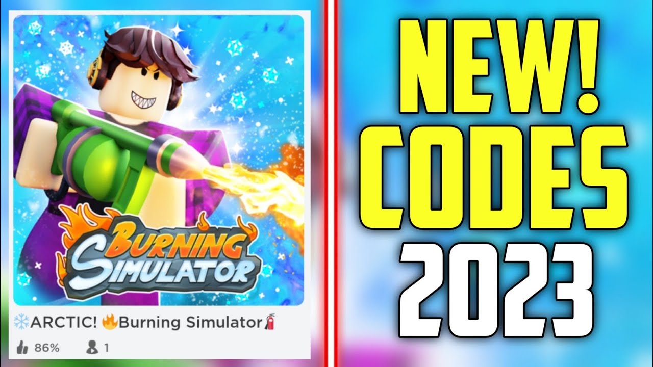 hurry-new-burning-simulator-codes-2023-arctic-youtube