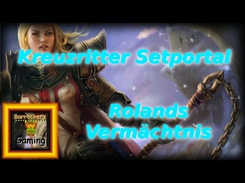 Diablo 3 - Rolands Vermächtnis Kreuzritter Setportal [Roland's Legacy Mastery]