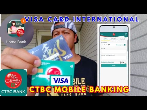 CTBC MOBILE BANKING + VISA CARD INT'L Replacement Paano Kumuha? Maganda ba Ito? Para Saan Ba Ito?