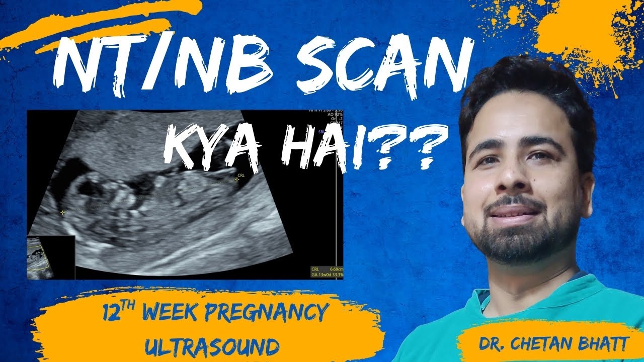 🤰 NT/NB Scan 11–14 Weeks | Baby Ki Health Ka Sabse Important Test! Explained in Hindi