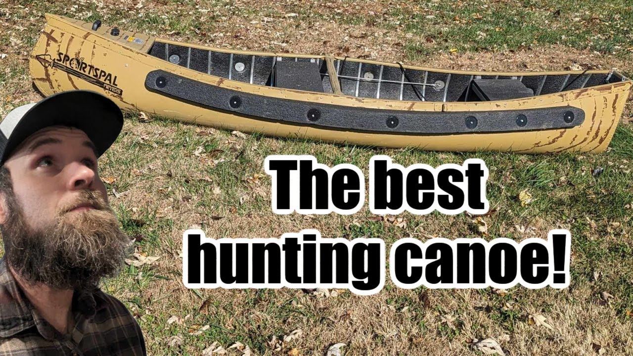 The best hunting canoe! YouTube
