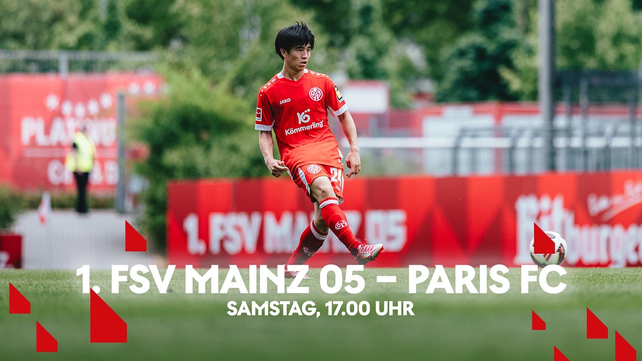 LIVE: 1. FSV Mainz 05 β Paris FC | Testspiel | Saison 26/27