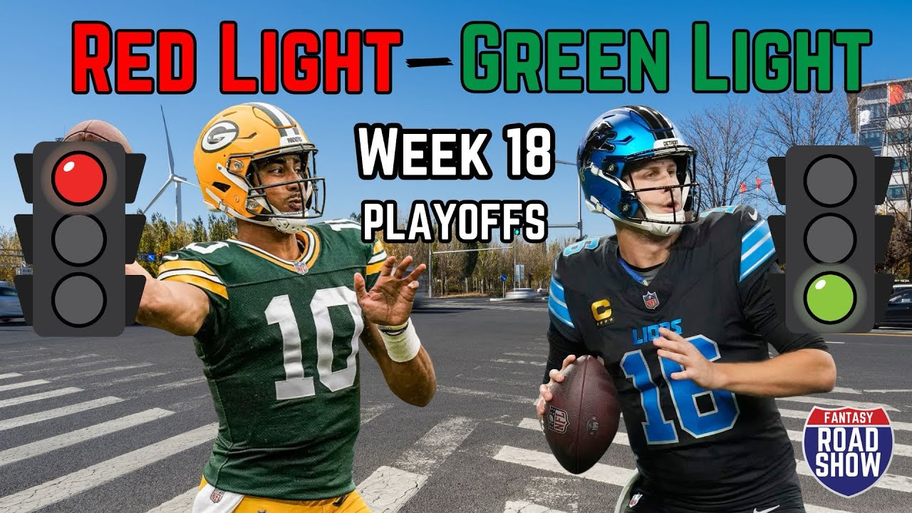 Week 18 fantasy football start sit advice who s playing who s