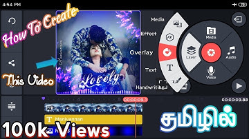 How to Make Whatsapp Status Video in Kinemaster | Tamil