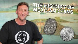 THE HISTORY OF MEXICAN COINS - Pawn Man Ep. 109