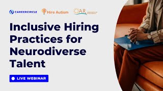 Inclusive Hiring Practices for Neurodiverse Talent