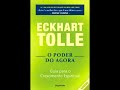 O Poder do Agora - Eckhart Tolle