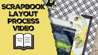 8.5X11 SCRAPBOOK LAYOUT PROCESS // LOVE // PLUS A SHARE
