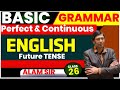 GRAMMAR | Present Tense (Perfect & Continuous | Day 27 | Sbexam Classes
