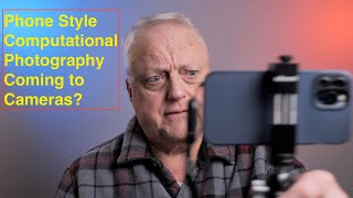 Computational Photography in Cameras?