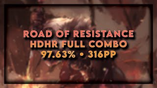 Road Of Resistance Hdhr Fc. The 6 One