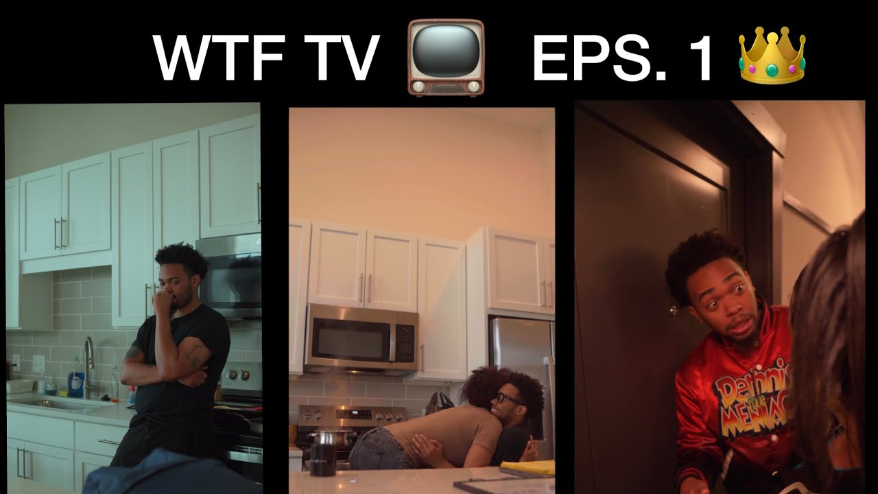 WTF TV 👑📺- Eps 1