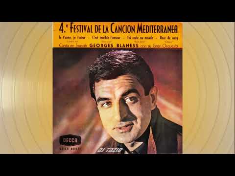 Georges Blaness — Georges Blaness   "Je T'Aime, Je T'Aime"....