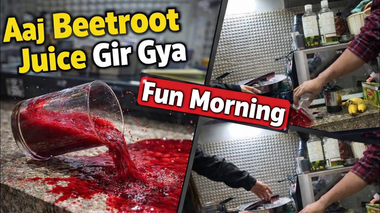 Subah Subah Beetroot Juice Ka Blast 😱 | Funny Morning Routine Vlog