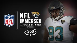 The Playoff Push Calais Campbell Ep. 3 Nfl Immersed 360 Video
