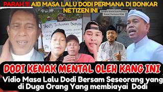 DODI KENAK MENTAL PARAH AIB MASA LALU DODI PERMANA DI UMBAR NETIZEN INI
